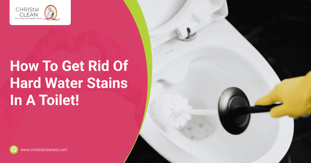 how to get rid of toilet stains in the water